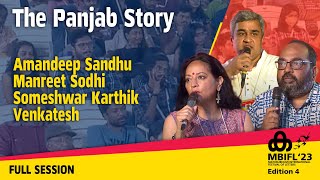 The Panjab Story- Amandeep Sandhu, Manreet Sodhi Someshwar, Karthik Venkatesh | MBIFL Full Session