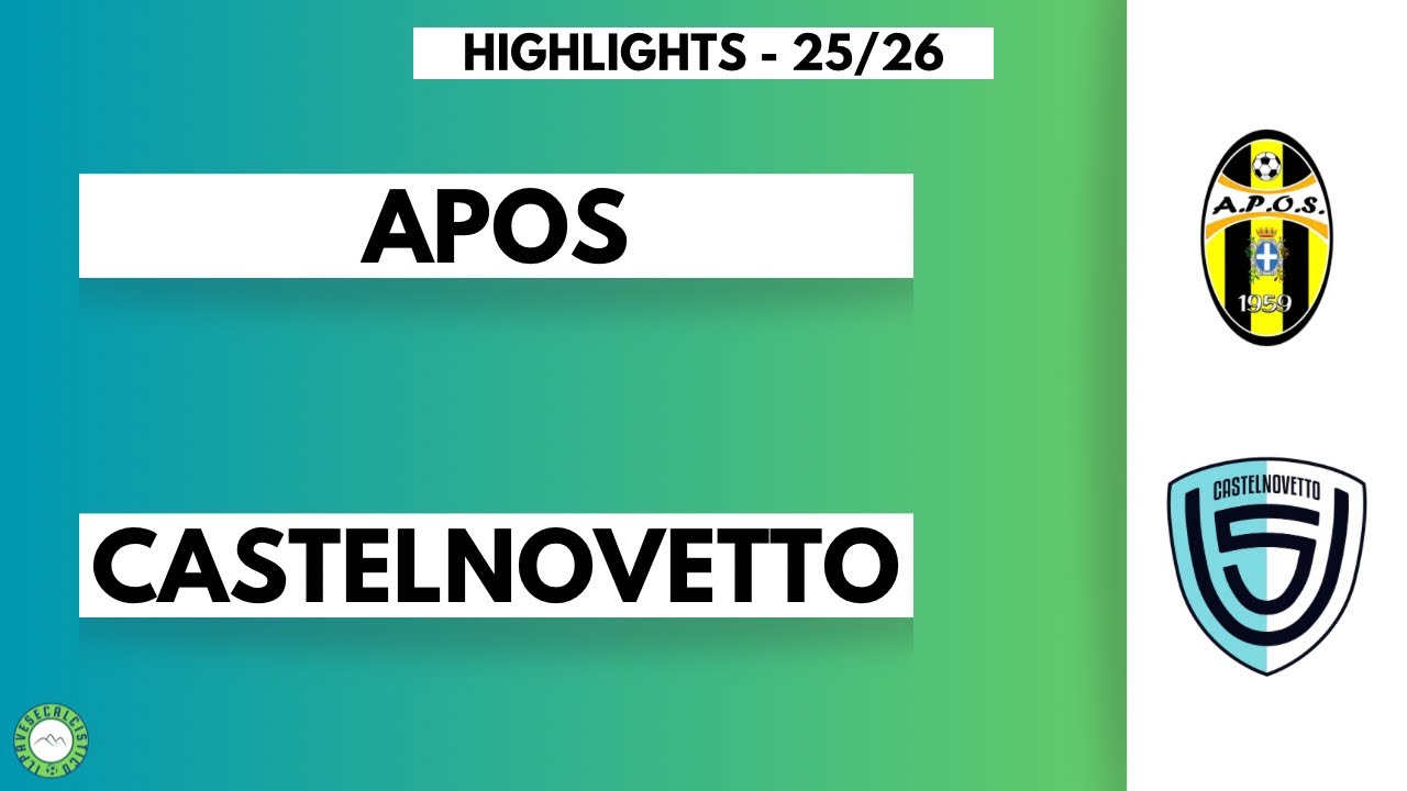 Apos - Castelnovetto highlights 25-26