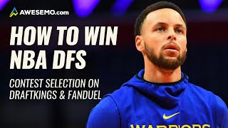 How To Master Contest Selection On DraftKings \& FanDuel | NBA DFS Strategy