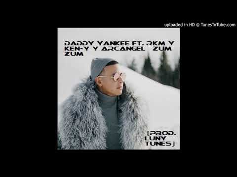 Daddy Yankee Ft RKM Y Ken Arcangel Zum