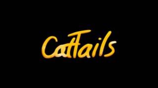 Cat Tails - Preview