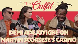 Demi Adejuyigbe on Martin Scorsese's Casino | The Outfit