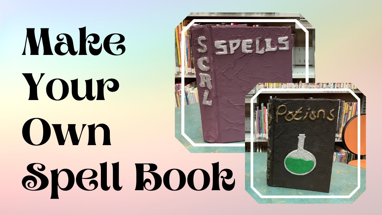 How to Make a Spell Book