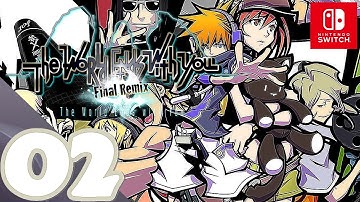 The World Ends with You -Final Remix- [Switch] - Gameplay Walkthrough Part 2 The 2nd Day