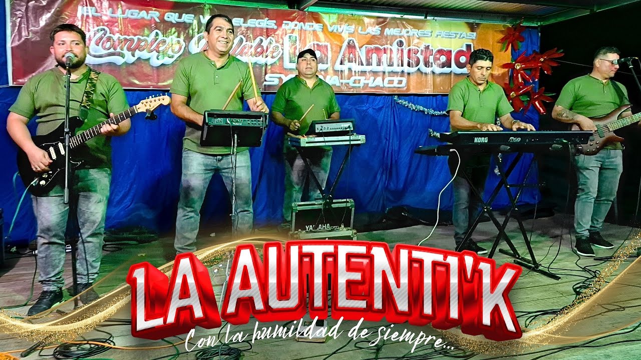 LA AUTENTI'K - 3/1/2026 - COMPLEJO BAILABLE LA AMISTAD
