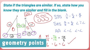 Geometry Points: Using SSS, SAS, or AA to Show Similar Triangles (Example 1)