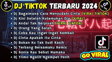 DJ TIKTOK TERBARU 2024 SLOW FULL BASS || DJ BAGAIMANA CARI MENYUDAHI | DJ KINI SETELAH KUTEMUKAN DIA