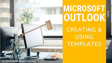 Creating & Using Templates in Outlook