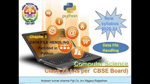 File Handling in Python Part -II Hindi | CBSE Class 12th | New Syllabus