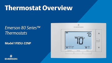 80 Series - 1F85U-22NP - Thermostat Overview