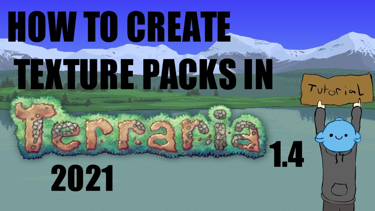 The Best Guide To Making Texture Packs In Terraria 1.4 In 2021