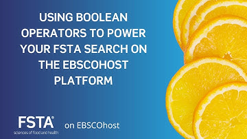 Using Boolean Operators to power your FSTA search on the EBSCOhost platform