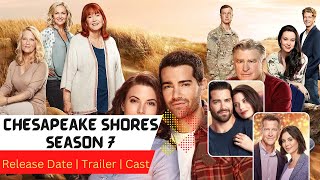 Chesapeake Shores Season 7 Release Date | Trailer | Cast | Expectation | Ending Explained