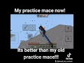 my mace practice now!!