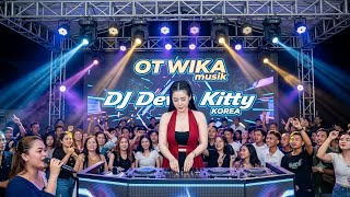 NAMBAH SELERAH ✈️ GOYANG LIDAH CABE SETAN 🤟 DJ DEVI KITTY ❗WIKA SANG PENJELAJAH SUMSEL