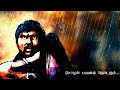   aayirathil oruvan whatsapp status tamil  aayirathil oruvan bgm status