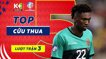 TOP 5 PHA CỨU THUA LƯỢT TRẬN 3 | KHI CHIẾN THẮNG NHỜ CÔNG LỚN CỦA NGƯỜI GÁC ĐỀN | COPA AMERICA 2024