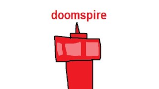 Super Doomspire In A Nutshell Roblox Animation