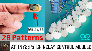ATtiny85 5 Channel Relay Controller For Light Effects | 20 Patterns | වෙසක් සැරසිලි