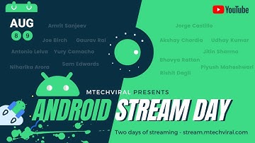 Android Stream Day Season 1 | World YouTube Premier | 8 - 9 Aug | Day 1