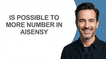 Is Possible to More Number In Aisensy - KevinHowTo