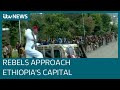 Why people in Ethiopia's capital are being told to arm themselves against rebels | ITV News