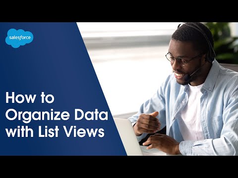 How to Visualize Data w/ List Views | Salesforce