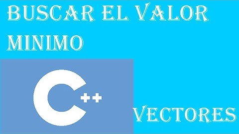 C++ Valor Minimo en un vector
