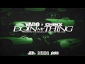 Vado ft. Chinx - Doin My Thing