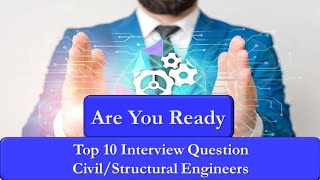Series of Civil / Structural Engg. Interview Questions (Part-01)