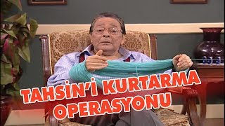 Tahsin'i kadın dünyasından kurtarma operasyonu - Avrupa Yakası