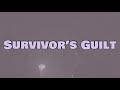 Dave - Survivor’s Guilt (Lyrics)