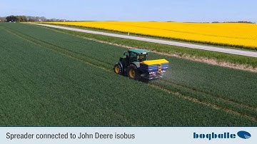 Bogballe spreader connected to John Deere Isobus
