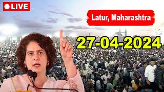 LIVE: Priyanka Gandhi's Public Meeting in Latur, Maharashtra | Congress Election 2024