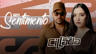 SEM SENTIMENTO -BANDA CILLADA (StoryBeat ClipOficial)