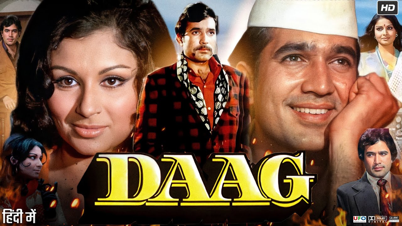 Daag 1973 Movie | Rajesh Khanna | Sharmila Tagore | Raakhee | Movie ...