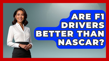Are F1 Drivers Better Than NASCAR? - The Racing Xpert