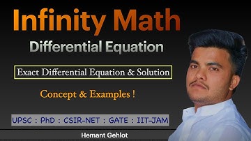 Differential Equation | Exact Differential Equation Part (2) - Concept & Examples By Hemant Gehlot
