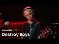 Destroy Boys - Cry Baby | Audiotree Live