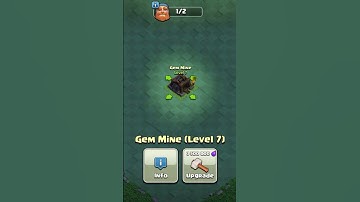 Upgrading Gem Mine Level 1 To 10 Time Lapse (New Update)