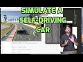How to Simulate a Self-Driving Car