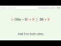 -9(4x+1) greater than or equal to 36 - Solve linear inequalities with one unknown