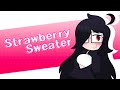 Strawberry sweater meme  on command  themaskedchris