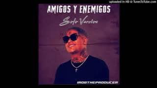 Amigos y enemigos (Version Almighty)