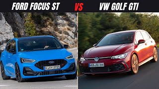 2025 Ford Focus ST vs VW Golf GTI - The last fight!!!!