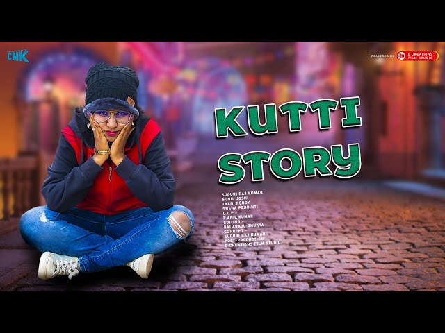 Kutti Story - Telugu Comedy Short Film 2021 || Chicha Nuv Keka || B Creations Film Studio class=