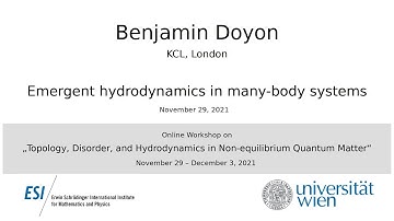 Benjamin Doyon - Emergent hydrodynamics in many-body systems