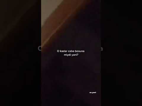 boşuna mıydı?