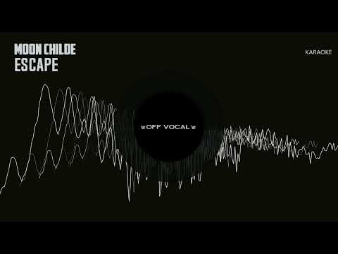 ESCAPE Moon Child (FIVE ED) -Karaoke・耳コピ rev.12