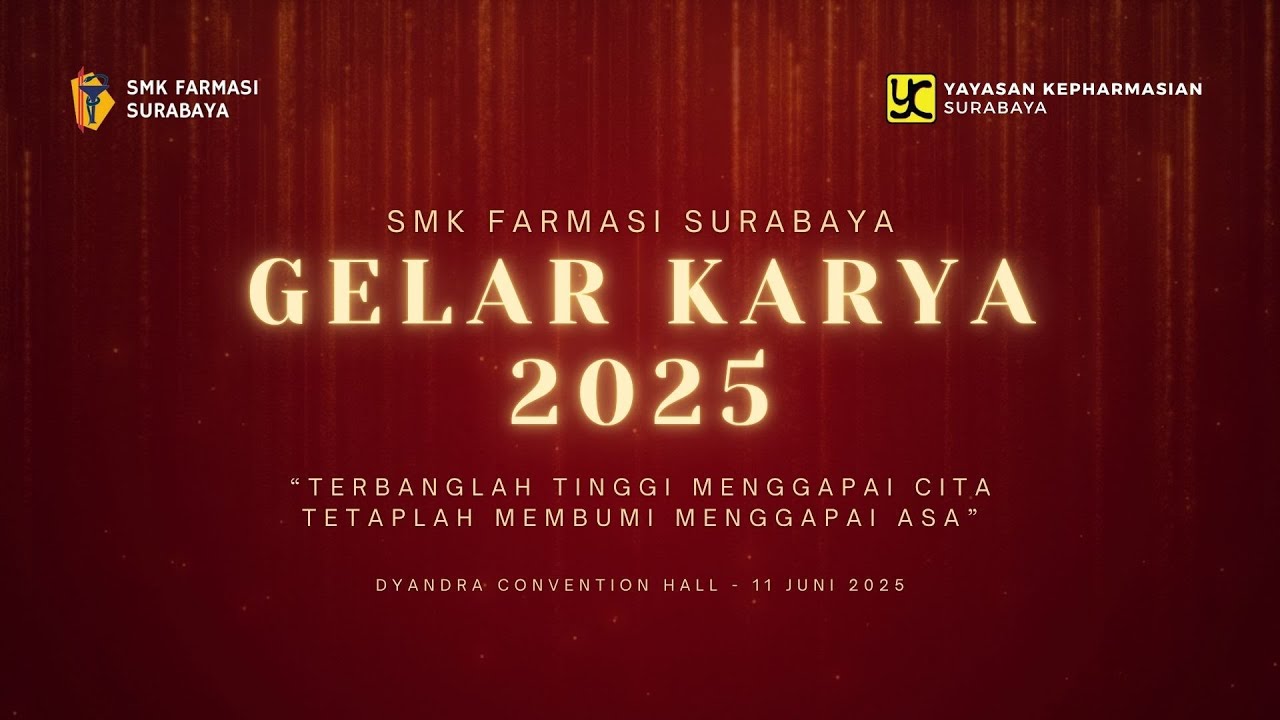 GELAR KARYA SMK FARMASI SURABAYA 2025